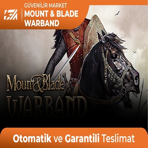  Mount and Blade Warband + Garanti + Destek